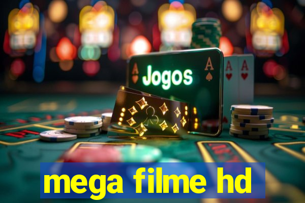 mega filme hd